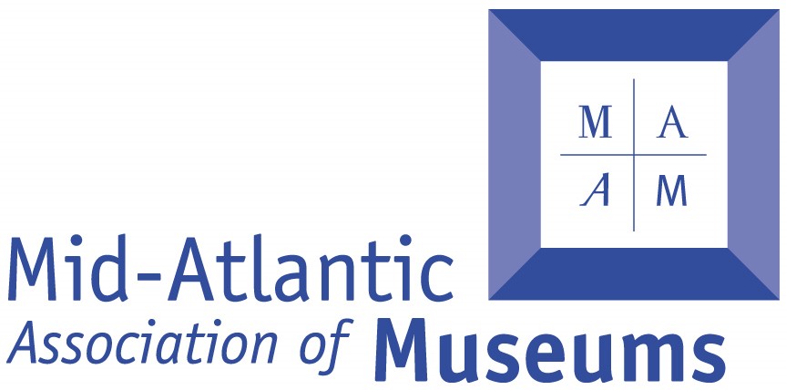 Mid-Atlantic Association of Museums Mid-Atlantic Association of Museums